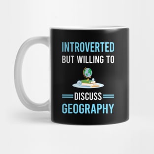 Introverted Geography Geographer Mug